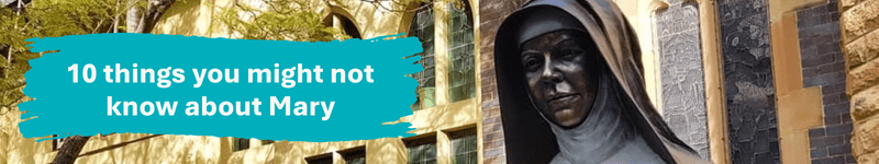 10 things you might not know about Mary